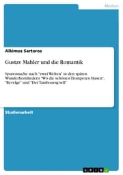 Cover von Gustav Mahler und die Romantik