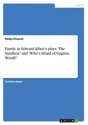 Cover von Family in Edward Albee's plays 'The Sandbox' and 'Who's Afraid of Virginia Woolf?'