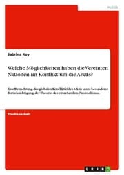Cover von Welche Möglichkeiten haben die Vereinten Nationen im Konflikt um die Arktis?