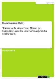 Cover von 'Fuerza de la sangre' von Miguel de Cervantes Saavedra unter dem Aspekt der Ehrthematik