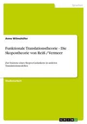 Cover von Funktionale Translationstheorie - Die Skopostheorie von Reiß / Vermeer