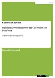 Cover von Delphinschwimmen von der Grobform zur Feinform