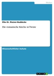 Cover von Die romanische Kirche in Twiste