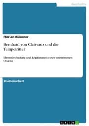 Cover von Bernhard von Clairvaux und die Tempelritter
