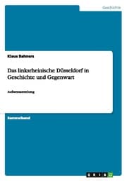 Cover von Das linksrheinische Düsseldorf in Geschichte und Gegenwart
