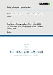 Cover von Rechtsprechungsupdate Mietrecht 2008