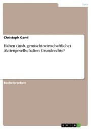 Cover von Haben (insb. gemischt-wirtschaftliche) Aktiengesellschaften Grundrechte?