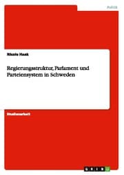 Cover von Regierungsstruktur, Parlament und Parteiensystem in Schweden