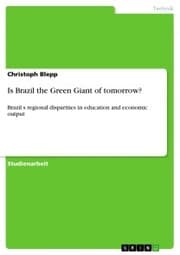 Cover von Is Brazil the Green Giant of tomorrow?