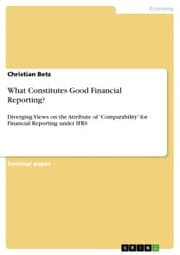 Cover von What Constitutes Good Financial Reporting?