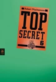 Cover von Top Secret 6 - Die Mission