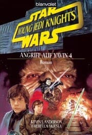 Cover von Star Wars. Young Jedi Knights 6. Angriff auf Yavin 4