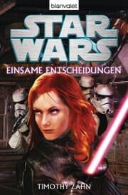 Cover von Star Wars¿ - Einsame Entscheidungen