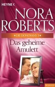 Cover von Die Donovans 3. Das geheime Amulett