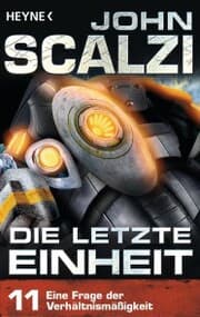 Cover von Die letzte Einheit, Episode 11: - Eine Frage der Verhältnismäßigkeit
