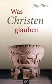 Cover von Was Christen glauben
