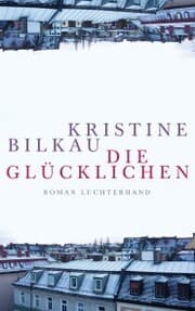 Cover von Die Glücklichen