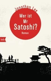 Cover von Wer ist Mr Satoshi?