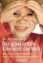 Cover von Das glücklichste Kleinkind der Welt