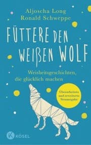 Cover von Füttere den weißen Wolf