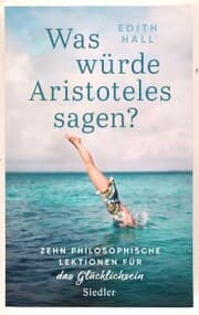 Cover von Was würde Aristoteles sagen?