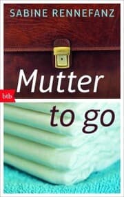 Cover von Mutter to go