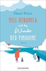 Cover von Miss Veronica und das Wunder der Pinguine