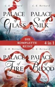 Cover von Die Palace-Saga Band 1-4: - Palace of Glass / Palace of Silk / Palace of Fire / Palace of Blood (4in1-Bundle)