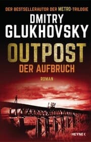 Cover von Outpost - Der Aufbruch
