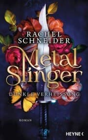 Cover von Metal Slinger - Dunkle Verheißung