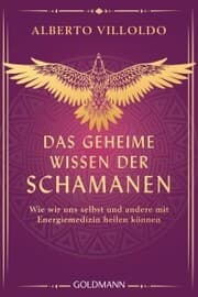 Cover von Das geheime Wissen der Schamanen