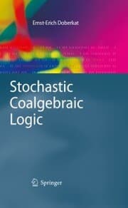 Cover von Stochastic Coalgebraic Logic