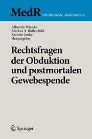 Cover von Rechtsfragen der Obduktion und postmortalen Gewebespende