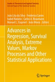 Cover von Advances in Regression, Survival Analysis, Extreme Values, Markov Processes and Other Statistical Applications