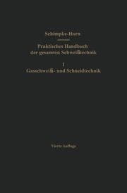 Cover von Praktisches Handbuch der gesamten Schweißtechnik