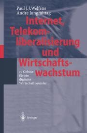 Cover von Internet, Telekomliberalisierung und Wirtschaftswachstum
