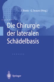 Cover von Die Chirurgie der lateralen Schädelbasis