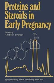 Cover von Proteins and Steroids in Early Pregnancy