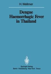 Cover von Dengue Haemorrhagic Fever in Thailand