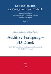 Cover von Additive Fertigung - 3D-Druck