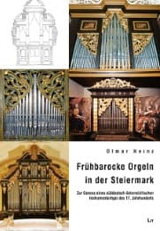 Cover von Frühbarocke Orgeln in der Steiermark