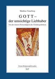 Cover von Gott - der umsichtige Liebhaber
