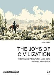 Cover von The Joys of Civilization