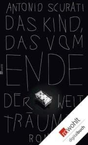 Cover von Das Kind, das vom Ende der Welt träumte