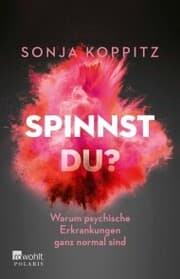 Cover von Spinnst du?