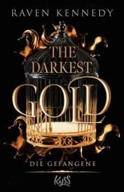 Cover von The Darkest Gold - Die Gefangene