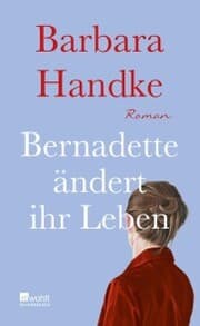 Cover von Bernadette ändert ihr Leben