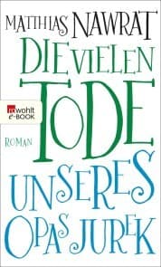 Cover von Die vielen Tode unseres Opas Jurek