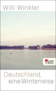 Cover von Deutschland, eine Winterreise