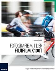 Cover von Fotografie mit der Fujifilm X100T